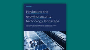 Navigating-the-Evolving-Security-Technology-Landscape