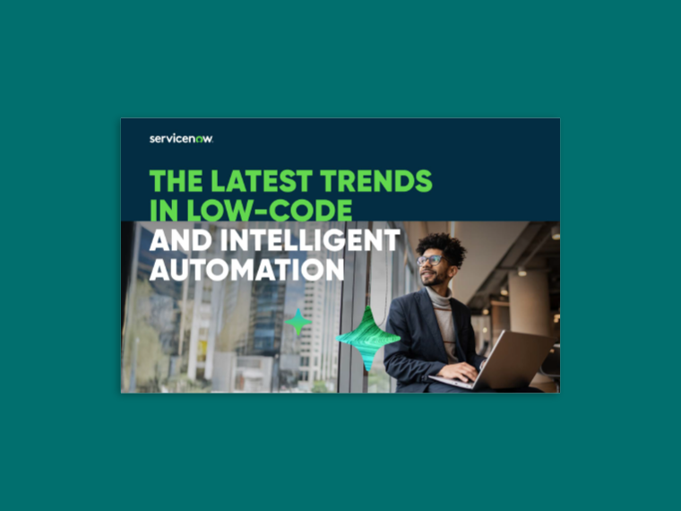 The Latest Trends in Low-Code and Intelligent Automation