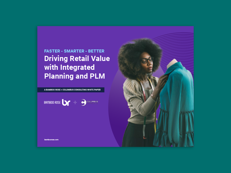 Driving Retail Value with Integrated Planning and PLM